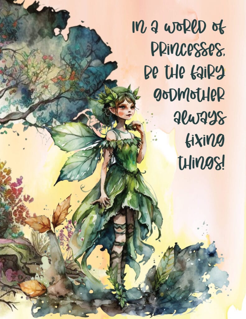 Be The Fairy Godmother - Printable Fairy Posters