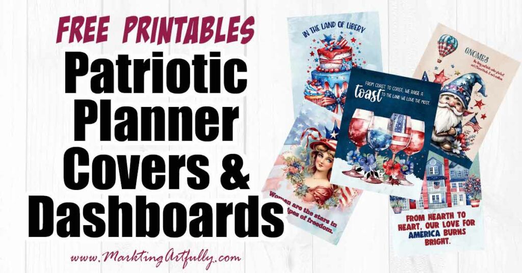 Patriotic Planner Covers and Dashboards - Free Printables!
