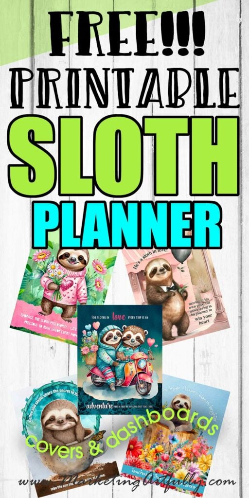 Sloths! 5 Free Printable Planner Covers or Dashboards