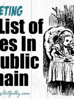 HUGE List of Popular Stories In The Public Domain