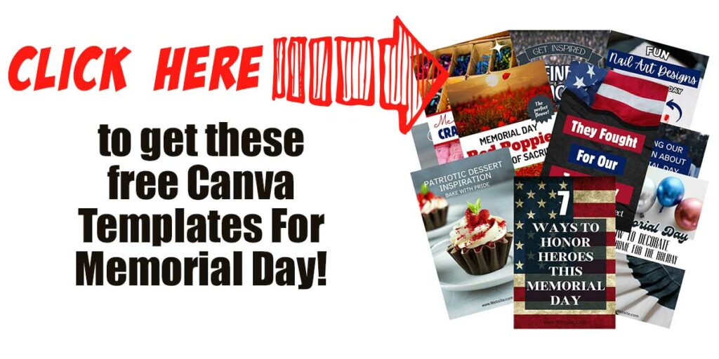 Click here to get the free Memorial Day Canva templates!