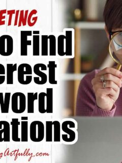 How To Find Keywords To Use In Pinterest - Annotations