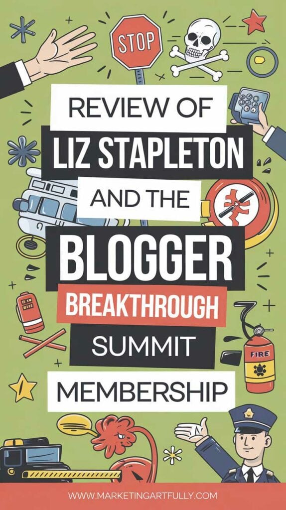 Review of Liz Stapleton and the Blogger Breakthrough Summit Membership