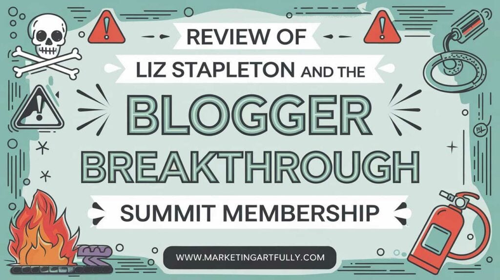 Review of Liz Stapleton and the Blogger Breakthrough Summit Membership