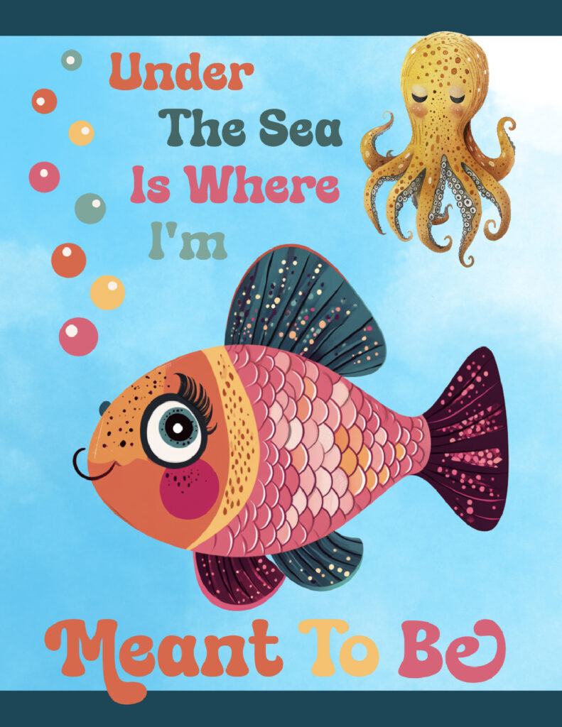 Under the Sea is Where I’m Meant to Be