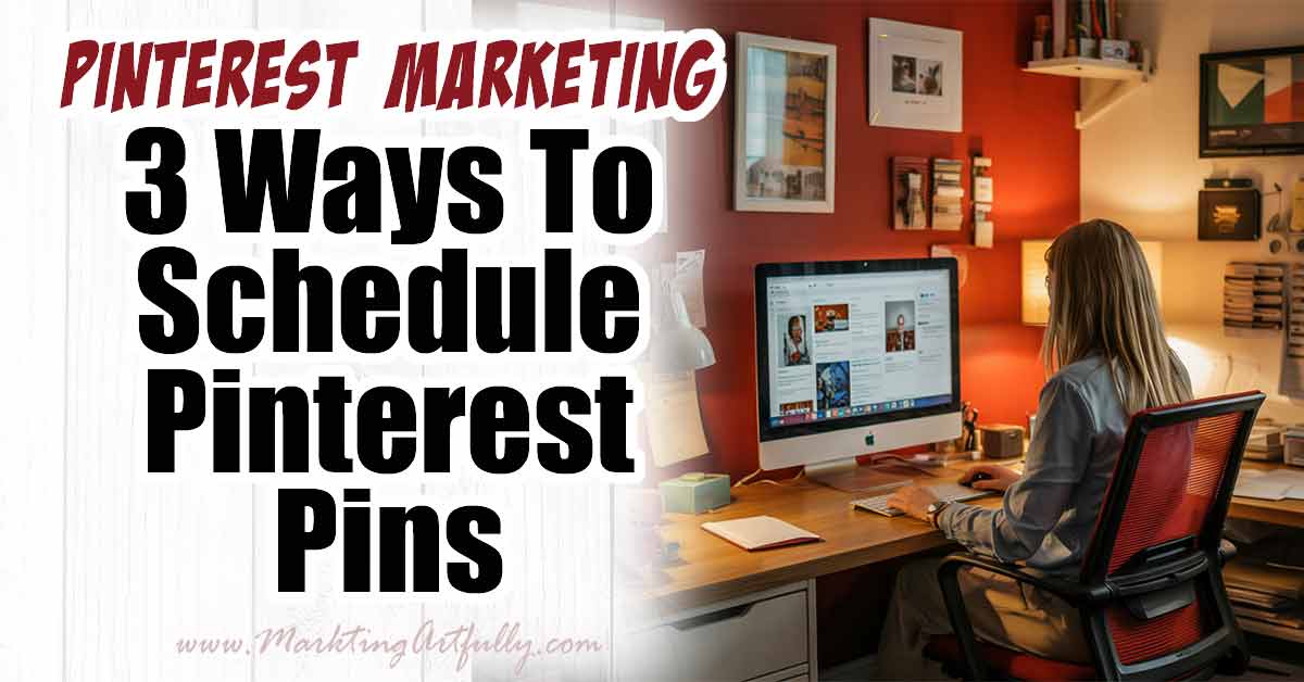 How Should You Schedule Pinterest Pins?