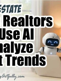 11 Ways Real Estate Agents Can Use AI to Analyze Market Trends