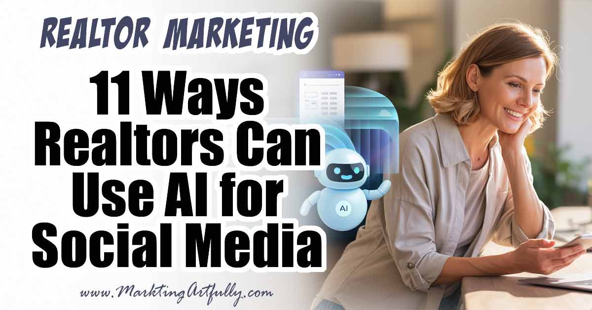 11 Ethical Ways Real Estate Agents Can Use AI for Social Media Marketing