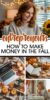 How To Make Money In The Fall: 11 Cozy Ways to Make Money With Seasonal ...