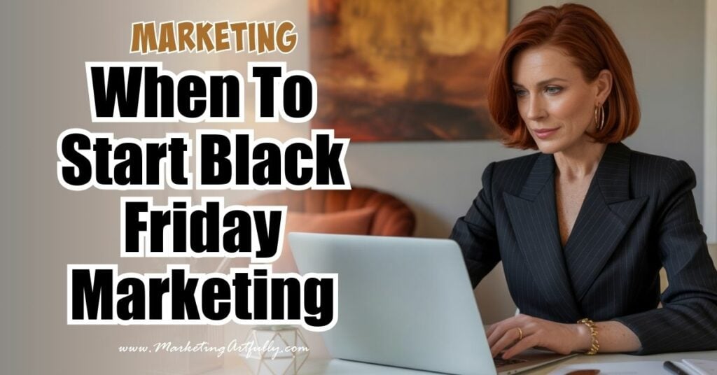 What Time to Start Marketing for Black Friday