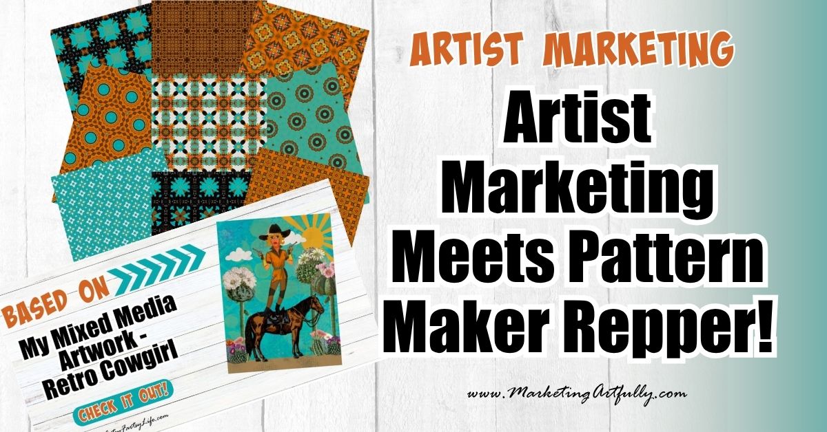Artist Marketing Meets Pattern Maker Repper!