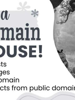 Public Domain Powerhouse: The Creative’s Guide to Public Domain