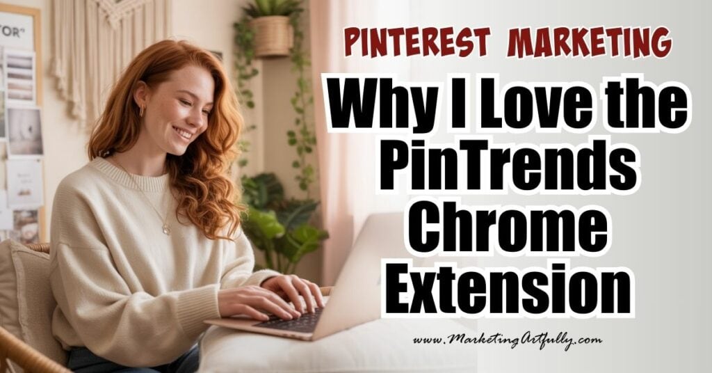 Why the PinTrends Chrome Extension Is My Secret Weapon for Pinterest Wins