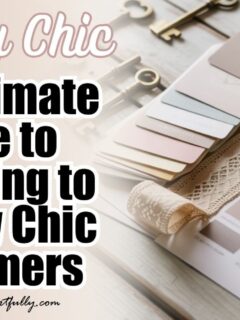 The Ultimate Guide to Marketing to Shabby Chic Customers