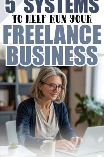 5 Powerhouse Systems That Run Your Freelance Business (So You Don't Have To)