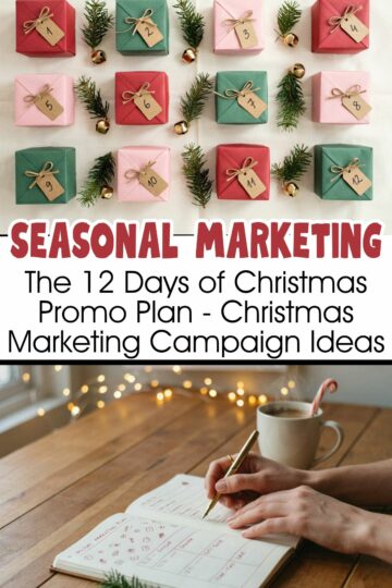 The 12 Days of Christmas Promo Plan - Christmas Marketing Campaign Ideas That Don’t Burn You Out